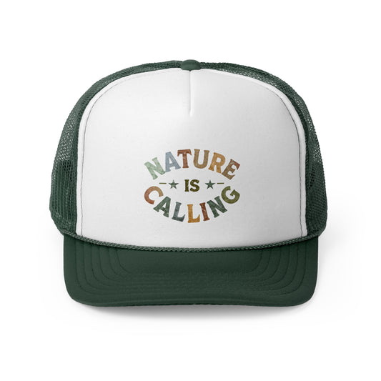 Nature Is Calling Trucker Caps
