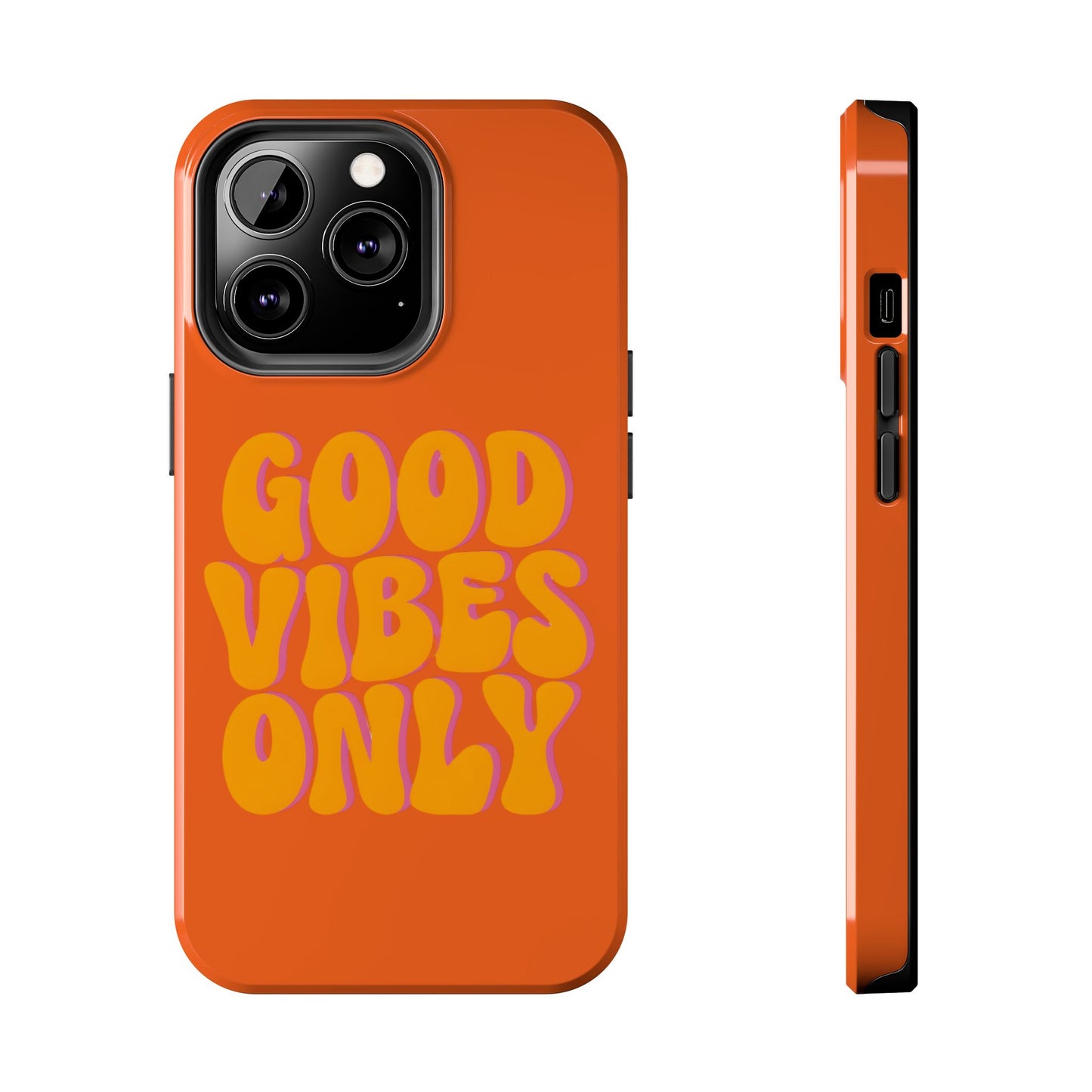 Good Vibes Only Phone Case