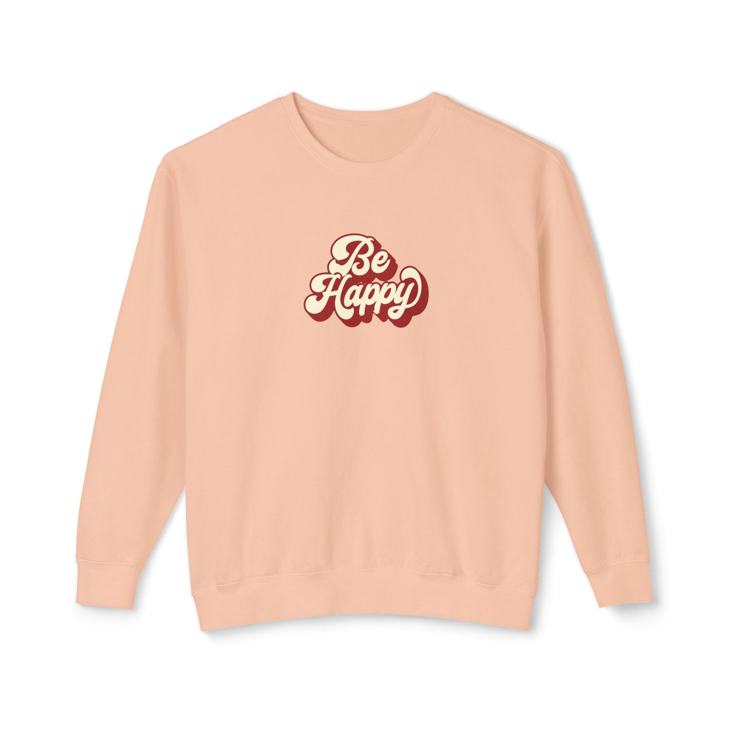 Be Happy Unisex Crewneck Sweatshirt