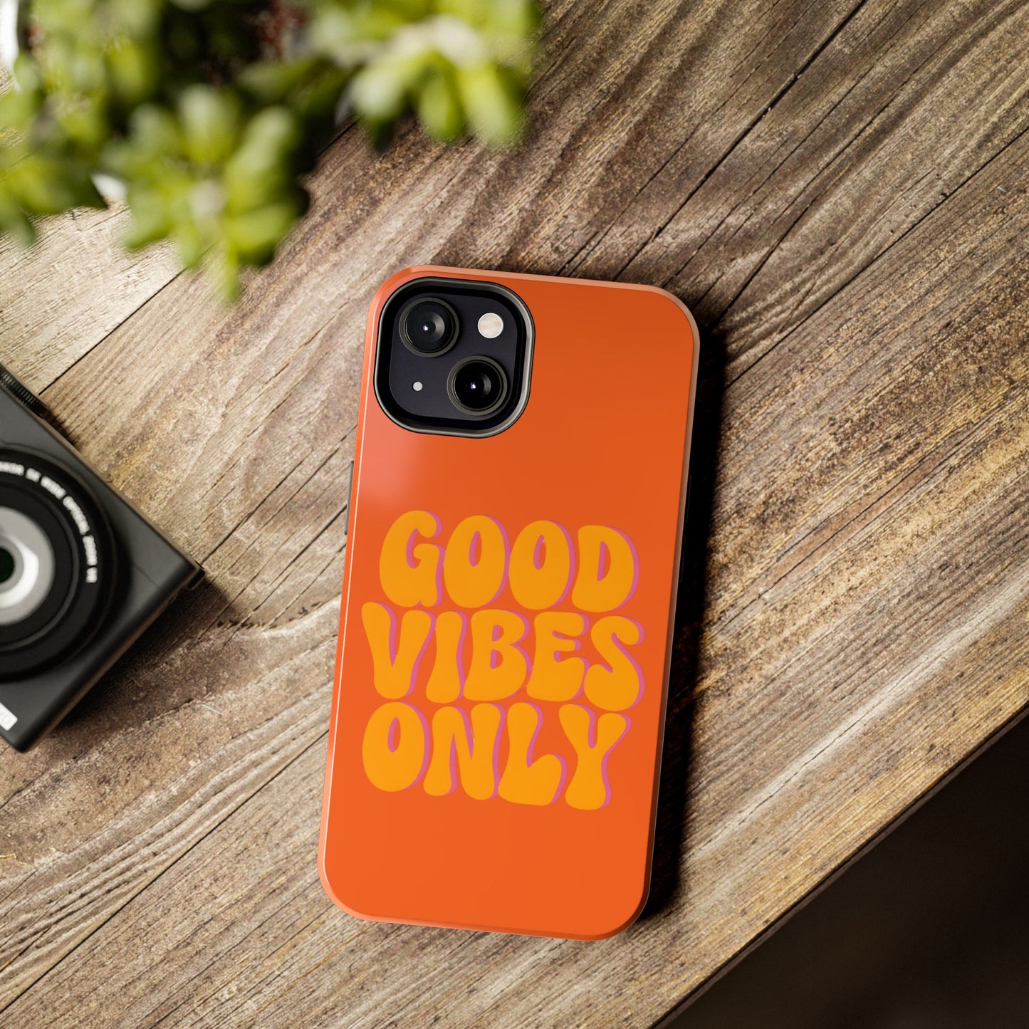 Good Vibes Only Phone Case